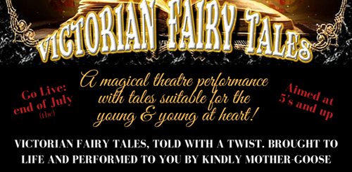 Daventry Museum’s Victorian Fairy Tales Online Theatre Performance    image