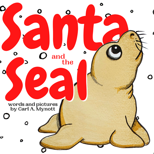 Book Review: Santa and the Seal by Carl Mynott, worth £6.99  image